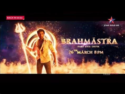 TV PAR PEHLI BAAR BRAHMASTRA NEW PROMO ON STAR GOLD PROMO ON STAR GOLD