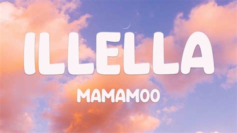 Illella Mamamoo Lyrics Version Youtube