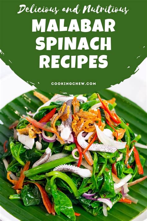 29 Malabar Spinach Recipes A Delicious And Nutritious Guide To This