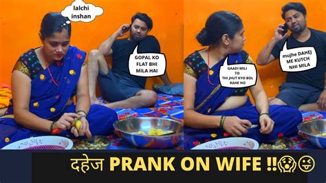 Dahej Prank On Wife I Gone Wrong Most Requested दहेज Prank On Wife😱