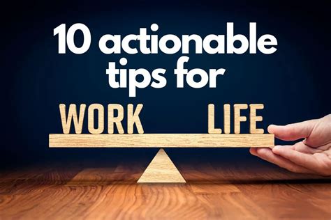 10 Actionable Tips For Work-Life Balance - Excel Me