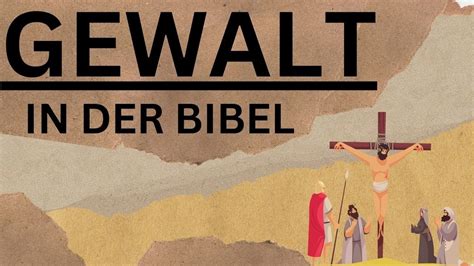 Gewalt In Der Bibel Unterschied Zwischen At Und Nt Youtube