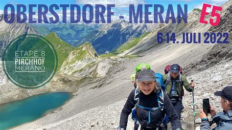 Oberstdorf Merano Meran E5 Etape 8 Pirchhof Merano