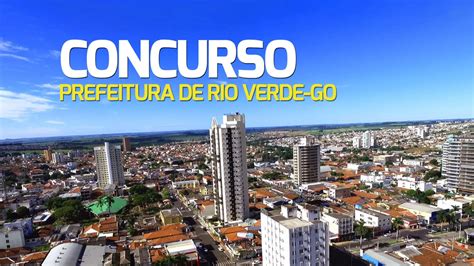 Concurso Prefeitura De Rio Verde Go Edital E Inscri O