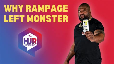 Rampage Reveals Why He Left Monster Switched To F Energy The Hjr