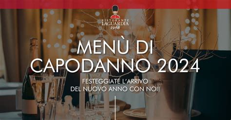 Menù di Capodanno 2024 Ristorante La Guardia