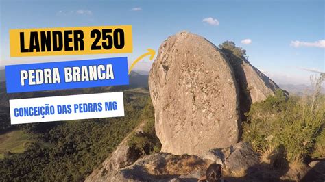 PEDRA BRANCA Fazendo a trilha Conceição das Pedras MG YouTube