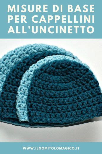 Misure Di Base Per Realizzare Cappelli Alluncinetto Artofit