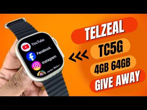 Telzeal TC 5G ANDROID SMARTWATCH Android Smartwatch 4gb 64gb Better