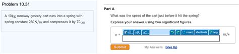 Solved A Kg Runaway Grocery Cart Runs Into A Spring With Chegg