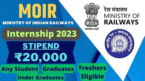 Ministry Of Indian Railways Internship 2023 Stipend ₹20000 Any