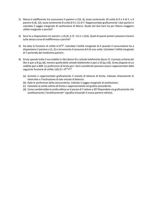 Esercizi sulla scelta ottima consumatore Marco è indifferente tra