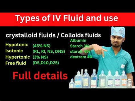 Types of IV FLUIDS and uses. Crystalloid & colloids fluid full details. - YouTube