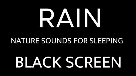 Rain Nature Sounds For Sleeping 10 Hours Black Screen Youtube