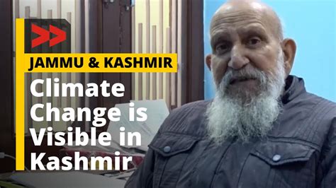 Climate Change is Visible in Kashmir Region | Watch this Report ...