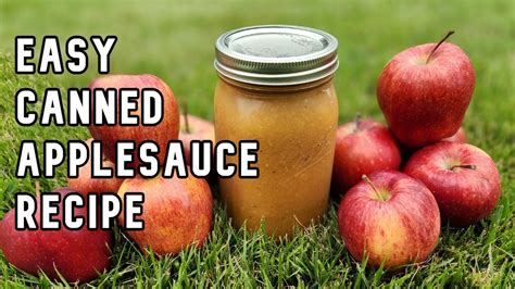 Homemade Canned Applesauce Recipe Dining And Cooking