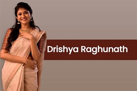 Drishya Raghunath | Wiki, Bio, Age, Height, Movies List, Family