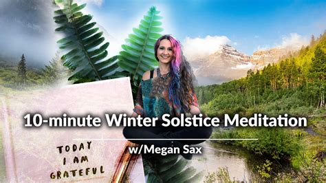 10 Minute Winter Solstice Meditation