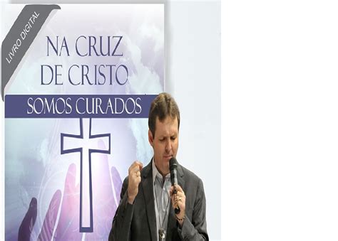 Na Cruz De Cristo Somos Curados Ebook Spuldaro Ironi Amazon Br