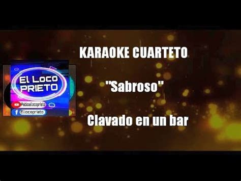 KARAOKE Sabroso Clavado En Un Bar YouTube