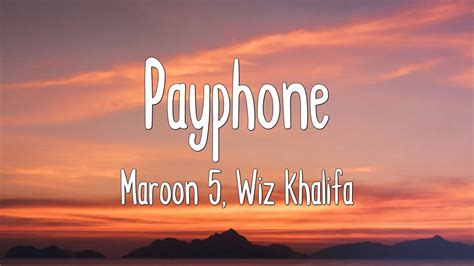 Payphone Maroon 5 Wiz Khalifa Lyrics Youtube