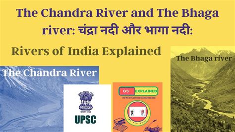 The Chandra River and The Bhaga river चदर नद और भग नद Indian