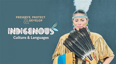 Preserving, Promoting, and Developing Indigenous Culture and Indigenous Languages | Native Women ...