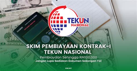 Cara Mohon Skim Pembiayaan Kontrak I Tekun Nasional Sehingga RM100 000