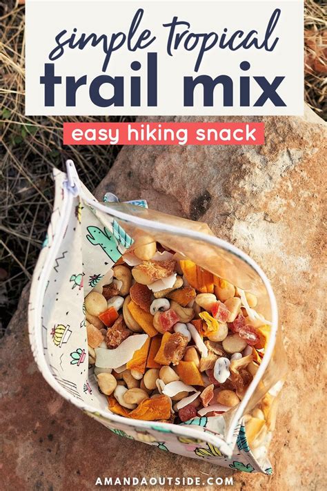 Tropical Trail Mix Recipe Amanda Outside Recipe Trail Mix Recipes Tropical Trail Mix