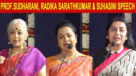 Prof.Sudharani Raghupathy, Radika Sarathkumar & Suhasini Maniratnam ...