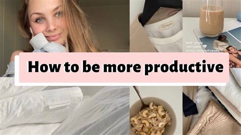 Wie Du Produktiver Wirst How To Be More Productive Tipps F R