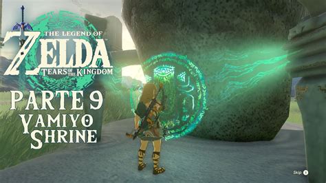 The Legend Of Zelda Tears Of The Kingdom Parte Yamiyo Shrine