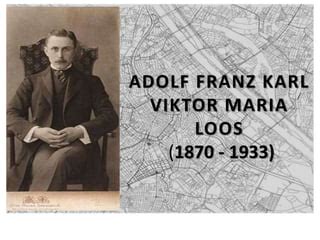 Adolf Loos PPT