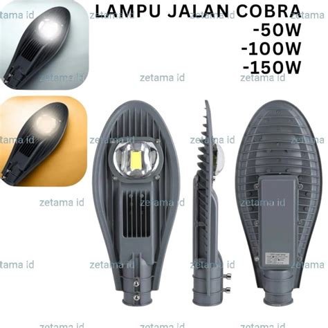 Jual Lampu Jalan Led 50w 100w 150w Cobra Pju Led Street Light 220v