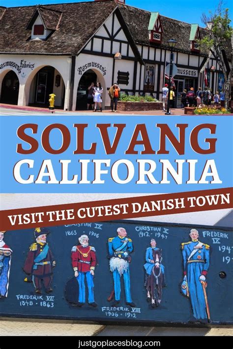 Why You Should Visit Solvang Ca For California Scandi Cool California