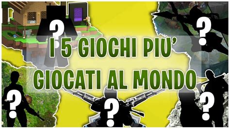 5 videogiochi più giocati al MONDO YouTube