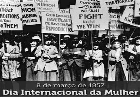 O Que Aconteceu Dia 8 De Março - Blog Educação e Transformação: 👍8 de março - Dia Internacional da Mulher!