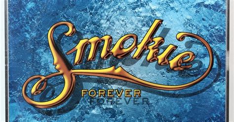 Smokie Forever