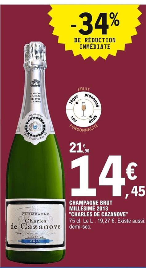 Promo Charles De Cazanove Champagne Brut Mill Sim Chez E Leclerc