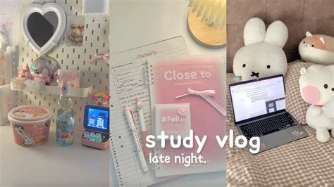 Late Night Study Vlog Preparing For Finals Week Cute Foods Being