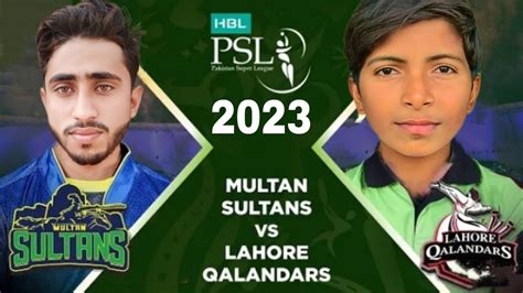 Lahore Qalander Vs Multan Sultan Feb First Match Of Psl