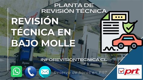 Revisión técnica en Bajo Molle RESERVA HORA AQUÍ