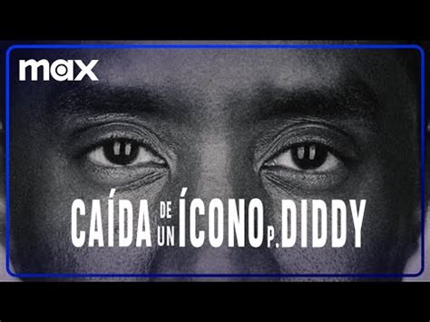 Max revela la fecha de estreno del documental Caída de un ícono P Diddy