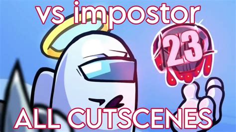 Fnf Vs Imposter V4 All Cutscenes Unused Cutscenes YouTube