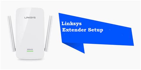 Linksys wifi extender setup | Linksys router setup |Linksys router ...