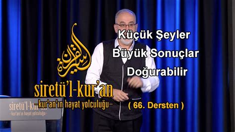 K K Eyler B Y K Sonu Lar Do Urabilir Siret L Kur An Dersten