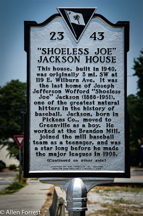 Shoeless Joe Jackson House Allen Forrest