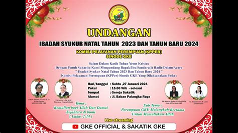 IBADAH SYUKUR NATAL TAHUN 2023 DAN TAHUN BARU 2024 KOMISI PELAYANAN