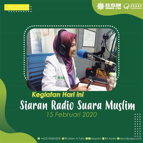 Siaran Radio Suara Muslim Sabtu, 15 februari 2020 – RS Islam Surabaya