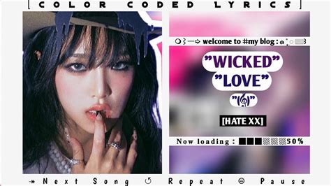 YENA 최예나 WICKED LOVE Color Coded Lyrics Rom Eng YouTube